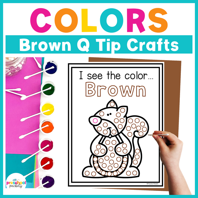Preschool Colors Q Tip Crafts: Color Brown